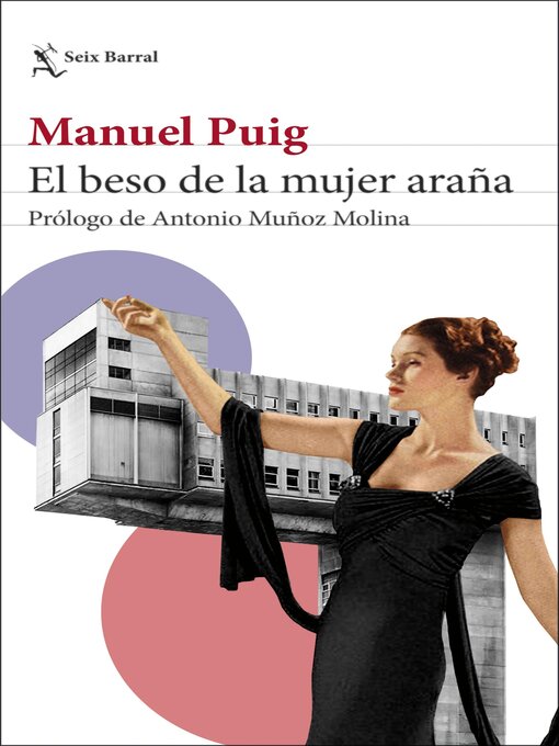 Title details for El beso de la mujer araña by Manuel Puig - Available